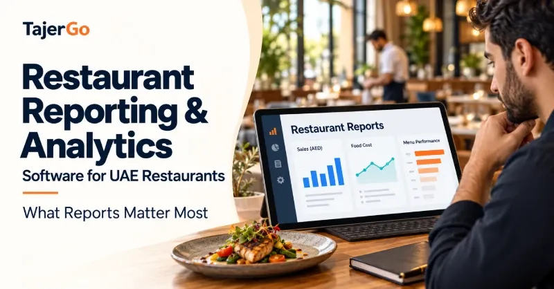 Illustrative image: restaurant Reporting and Analytics Software UAE: What Reports Matter Most
