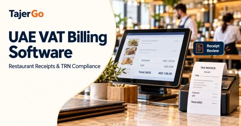 Illustrative image: UAE VAT Billing Software for Restaurants: Receipt Rules and TRN Compliance
